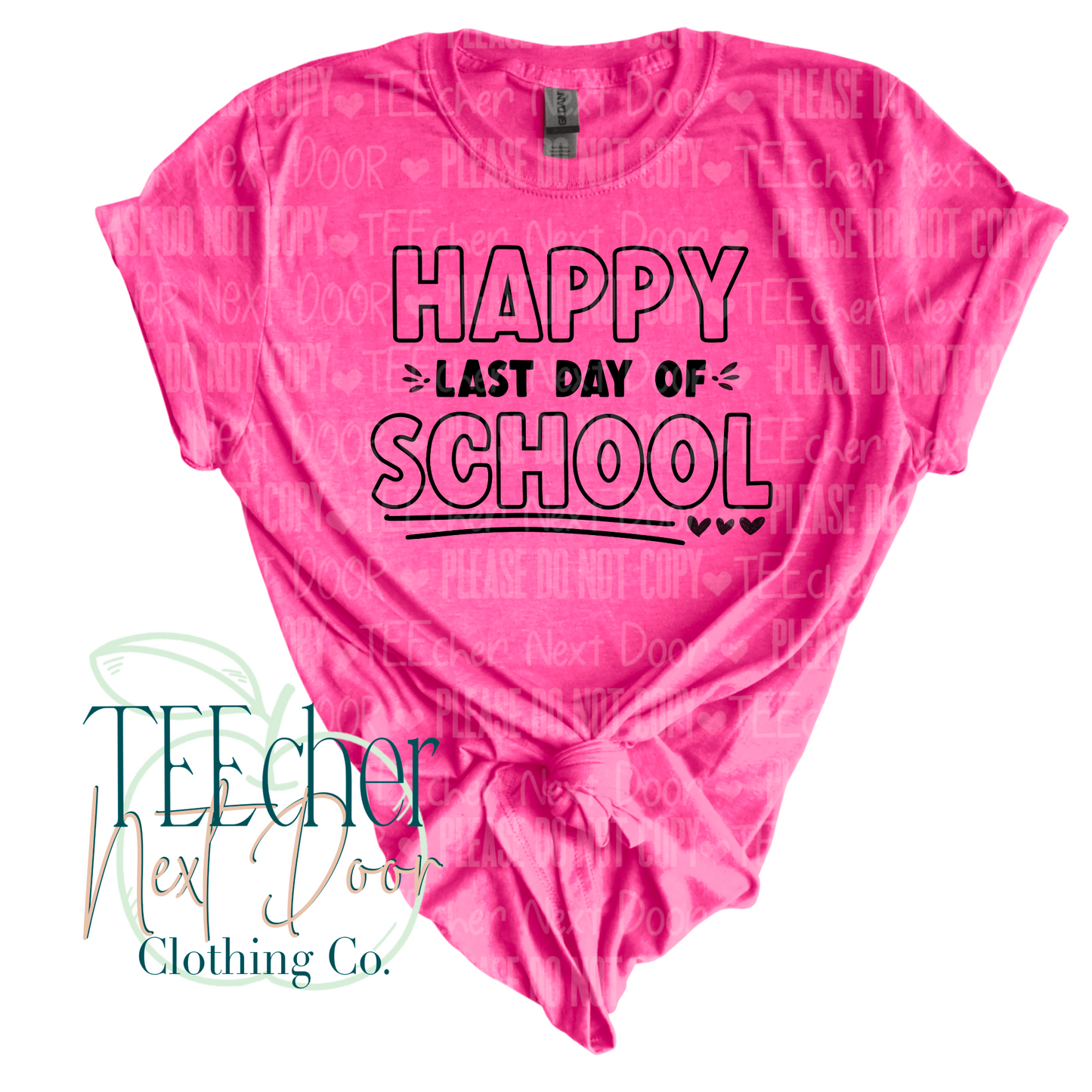 last day of school tee. happy last day.
