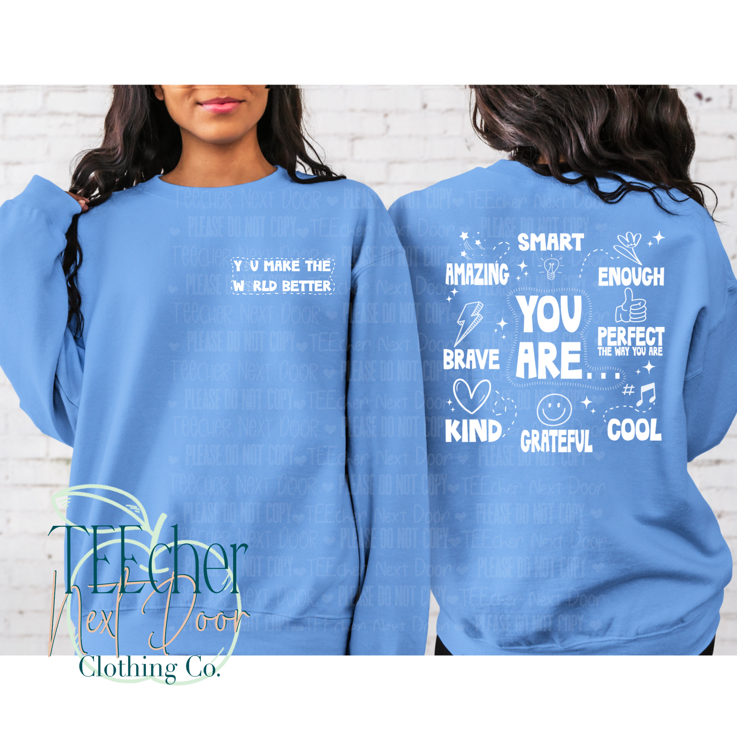 EXCLUSIVE Affirmations- Two Sided Crewneck