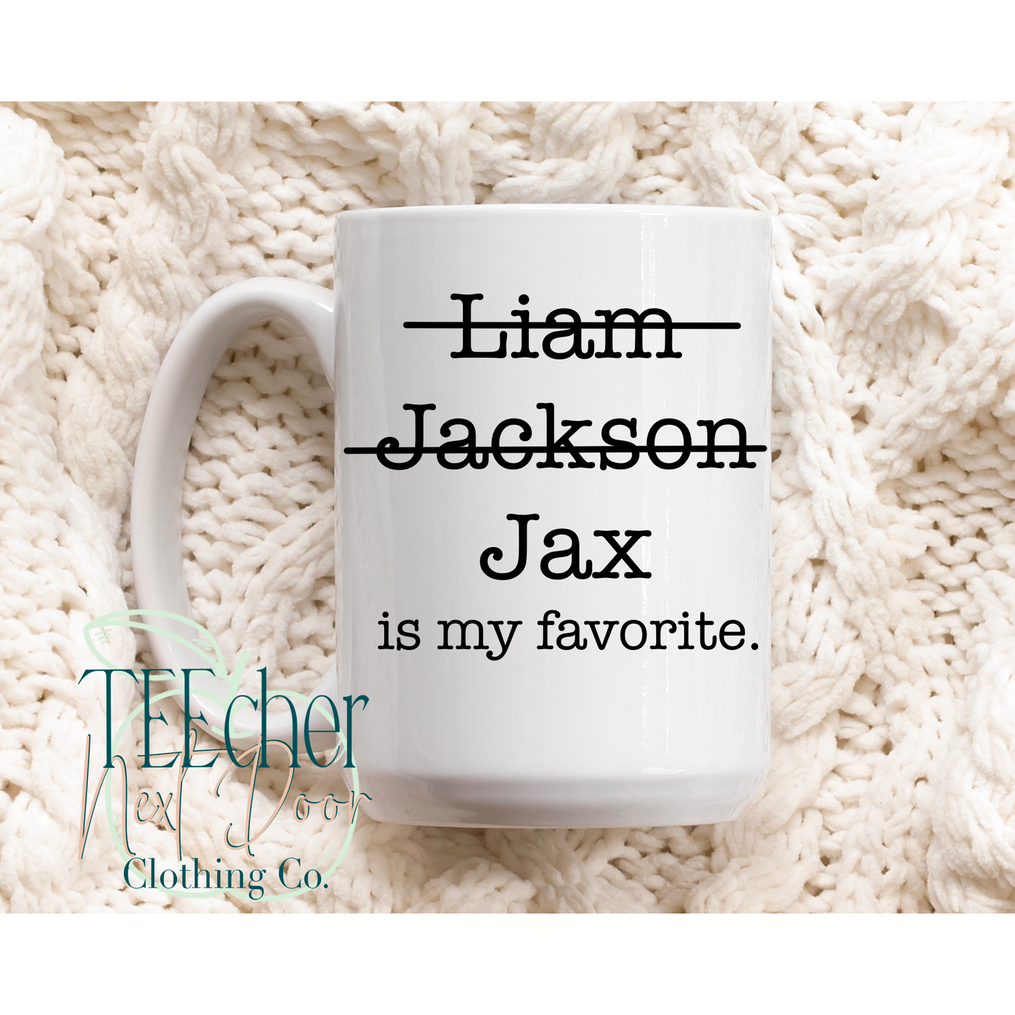 My Favorite Mug