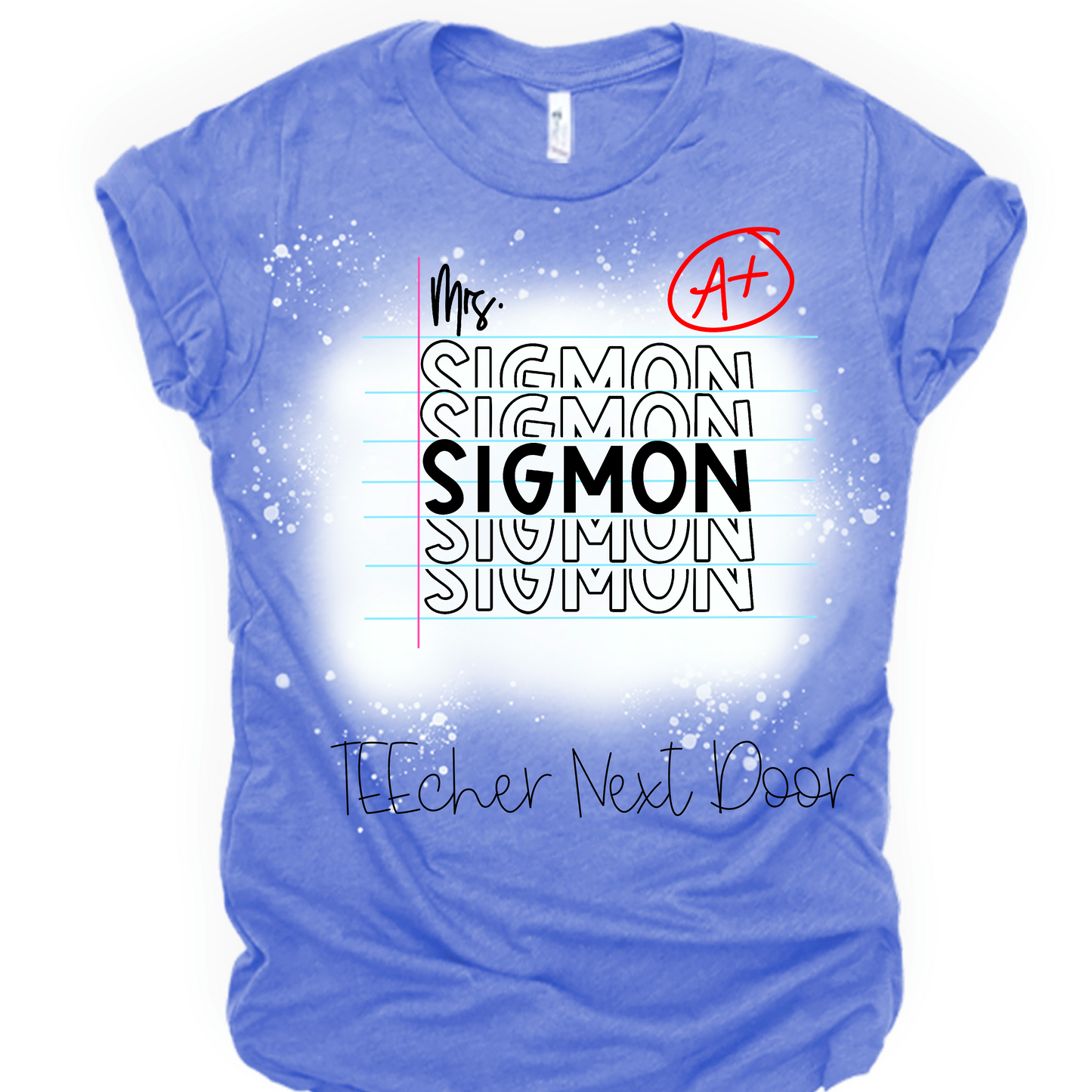 Teacher A+ Name Tee
