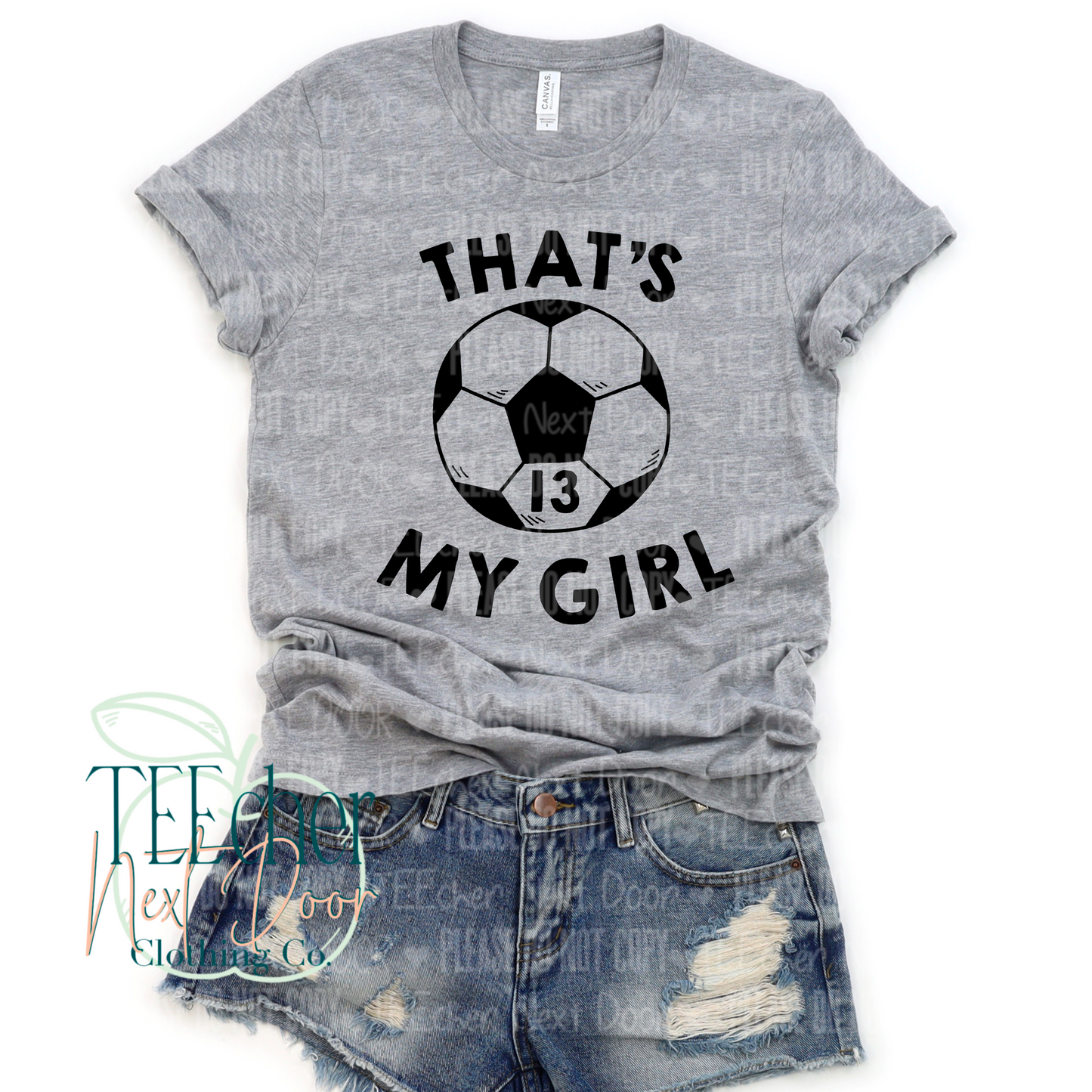 That's My Girl- Soccer