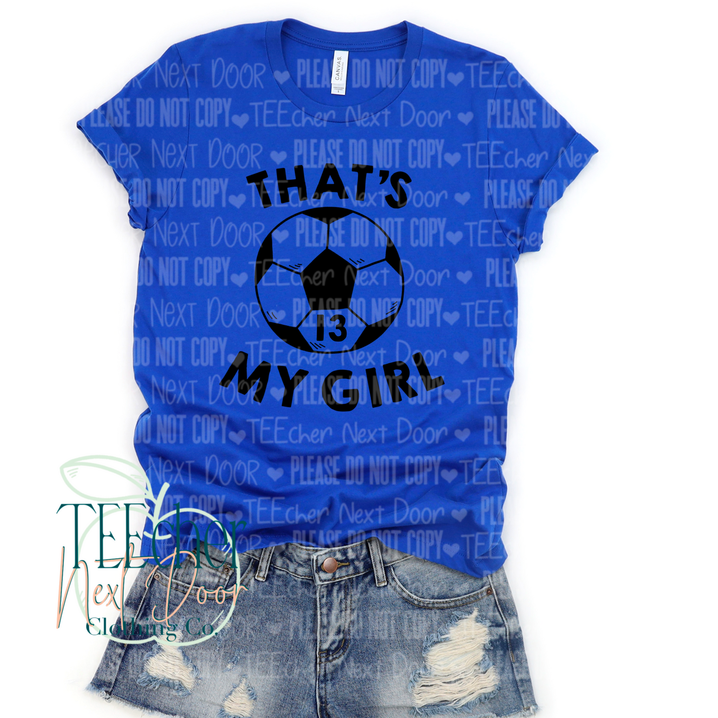 That's My Girl- Soccer