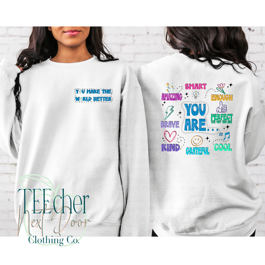 EXCLUSIVE Affirmations- Two Sided Crewneck
