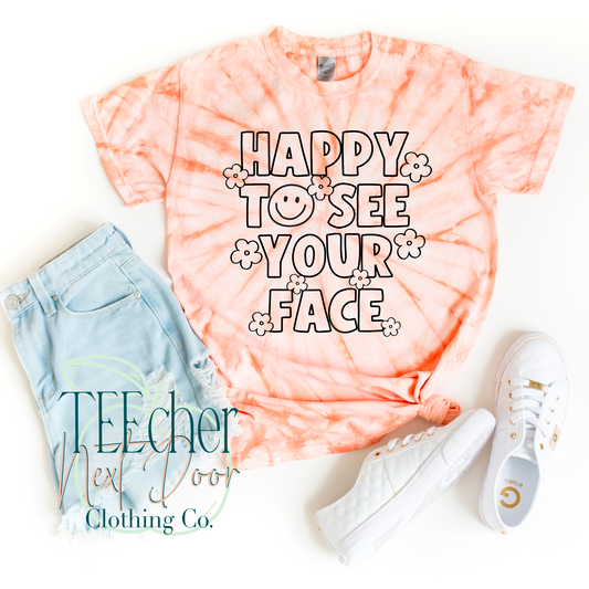 last day shirt. first day shirt. school shirt. happy to see your face. teacher shirt.