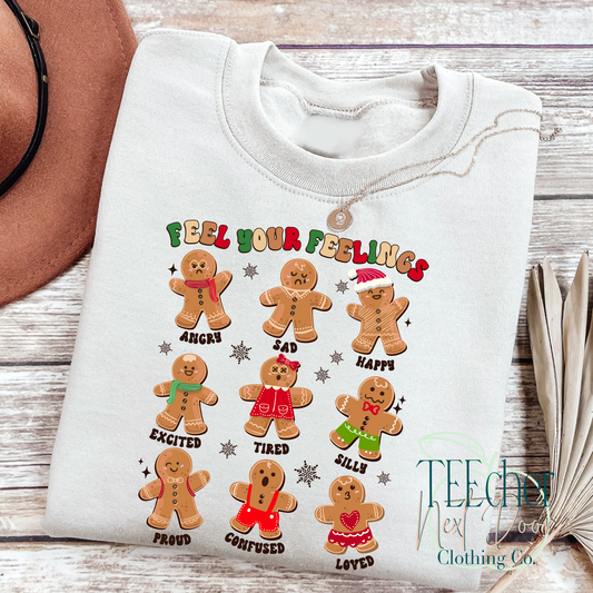 Feel Your Feelings- Gingerbread