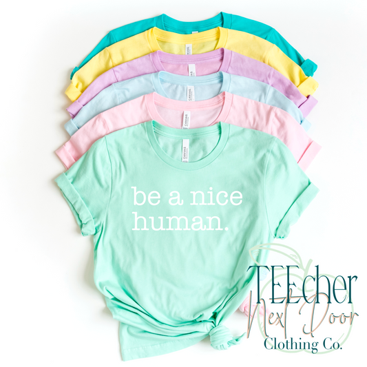 Be a nice human
