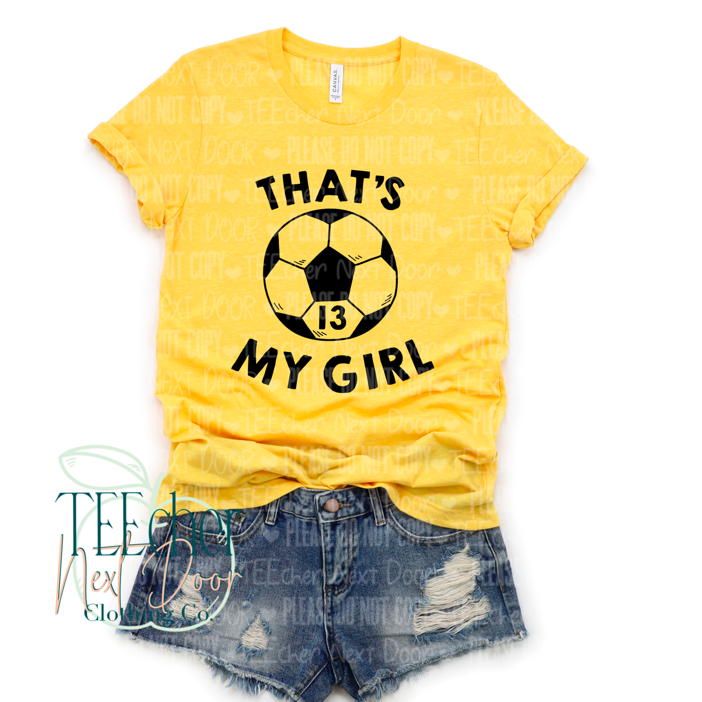 That's My Girl- Soccer