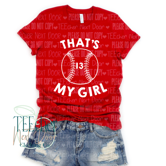 That's My Girl- Softball