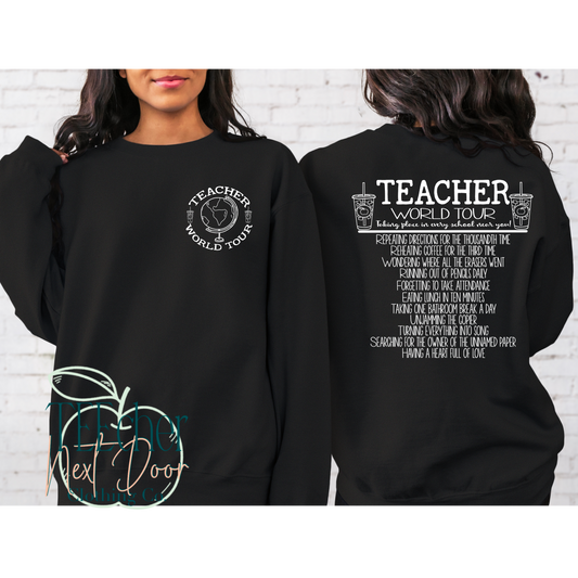 Teacher World Tee Sweatshirt. Teacher Graphic Tee. Test Day. Teacher Shirts.
